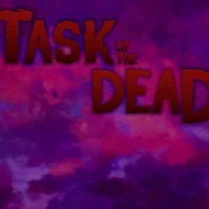 task of the dead title