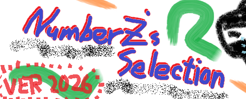 ★NumberZ’s Selection Ver 2026.05★